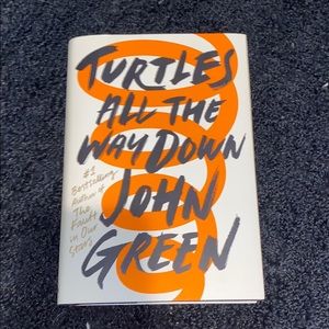 Turtles All The Way Down by John Green